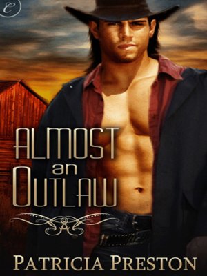 cover image of Almost an Outlaw